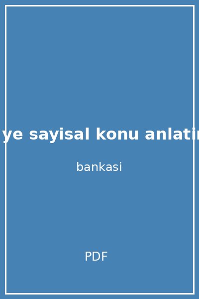 0 dan 7 ye sayisal konu anlatimli soru