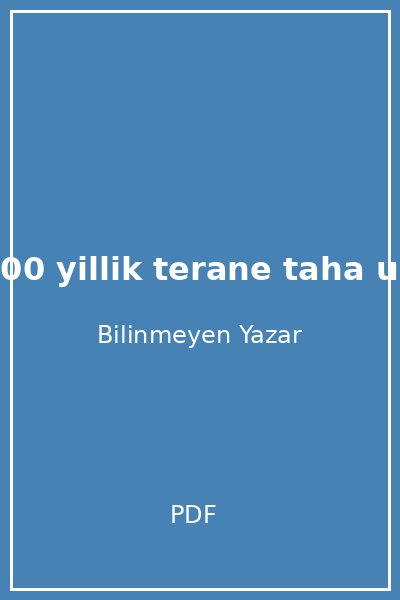 100 yillik terane taha un