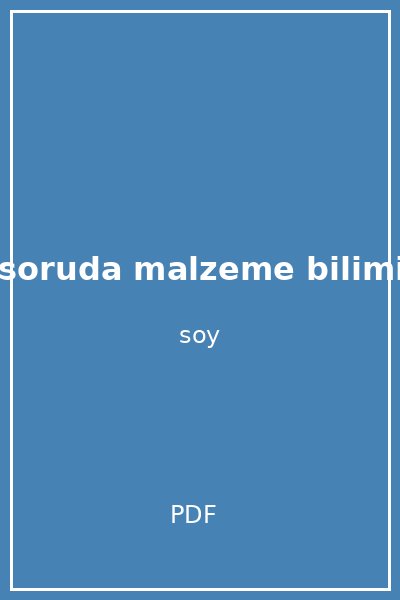 1000 soruda malzeme bilimi ugur