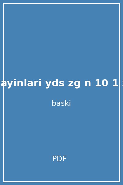 akin dil yayinlari yds zg n 10 1 z ml deneme sinavi 10