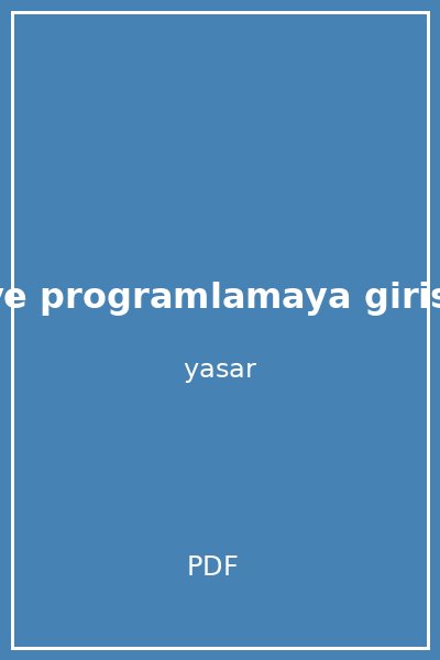 algoritma ve programlamaya giris ebubekir