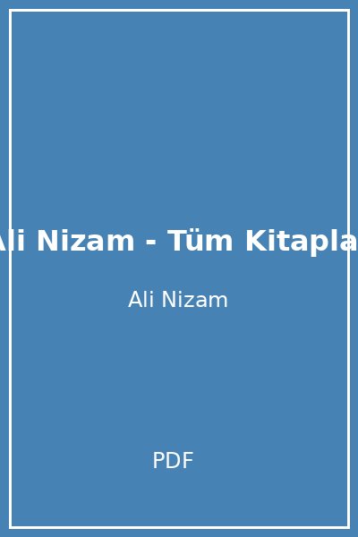 Ali Nizam - Tüm Kitaplar