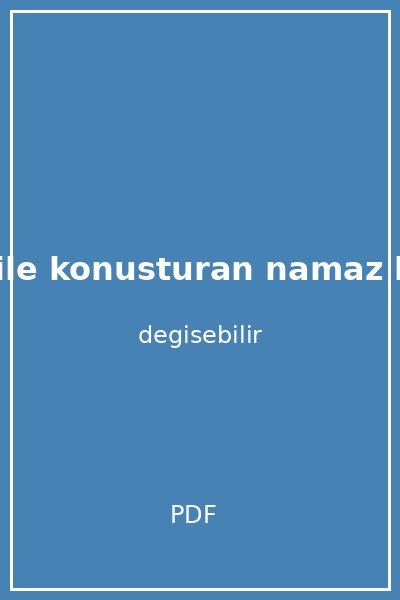 allah ile konusturan namaz kapak