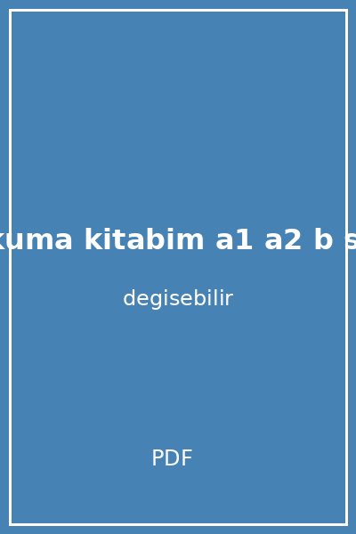 almanca okuma kitabim a1 a2 b seviyesi kapak