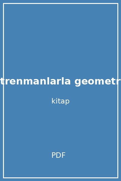 antrenmanlarla geometri 1