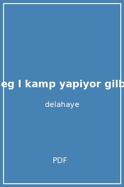 ayseg l kamp yapiyor gilbert
