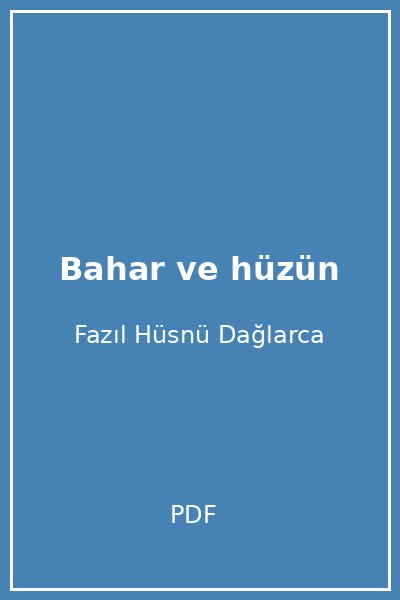 Bahar ve hüzün