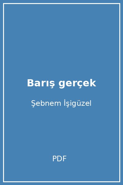 Barış gerçek