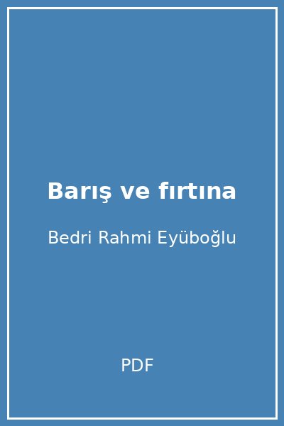 Barış ve fırtına