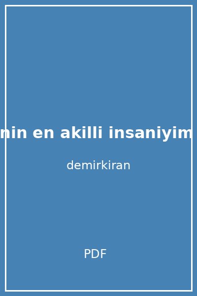 ben d nyanin en akilli insaniyim cep boy erdal