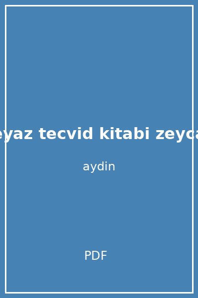 beyaz tecvid kitabi zeycan
