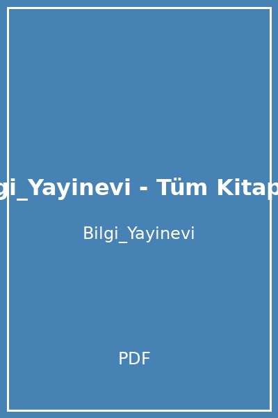 Bilgi_Yayinevi - Tüm Kitaplar