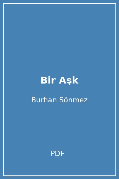 Bir Aşk