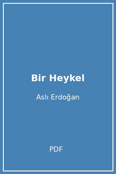 Bir Heykel