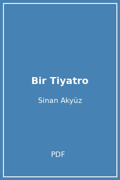 Bir Tiyatro
