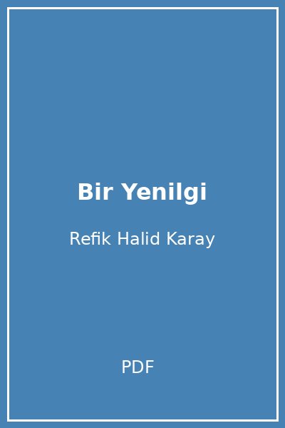 Bir Yenilgi