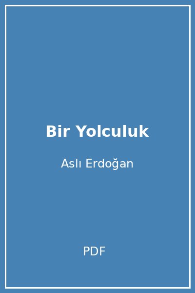 Bir Yolculuk