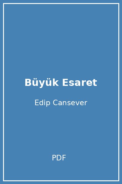 Büyük Esaret