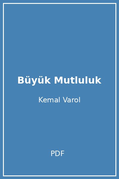 Büyük Mutluluk