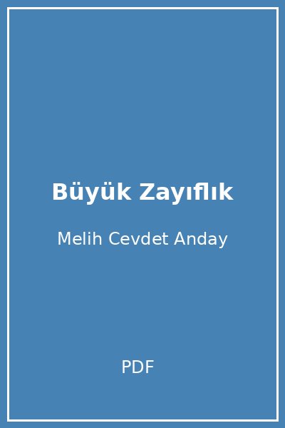 Büyük Zayıflık