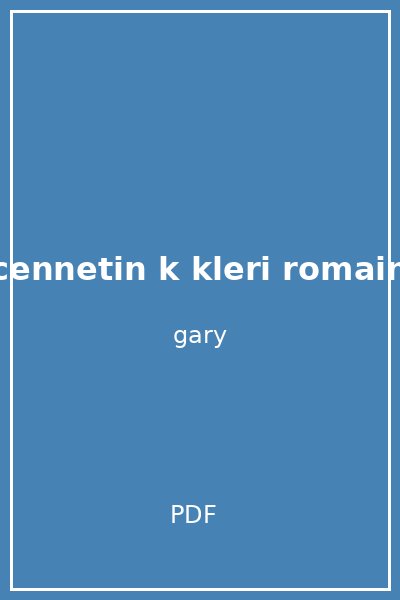 cennetin k kleri romain