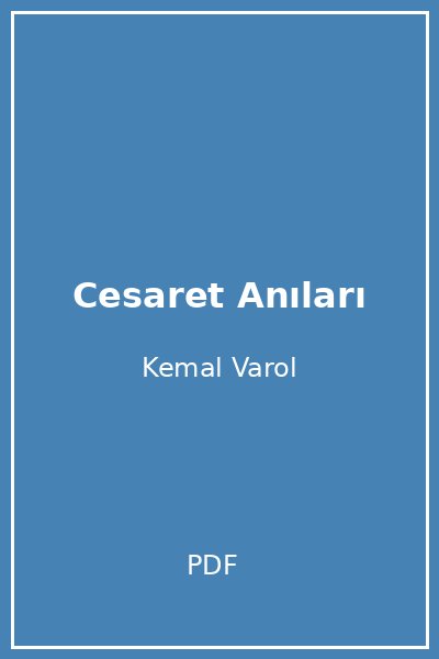 Cesaret Anıları