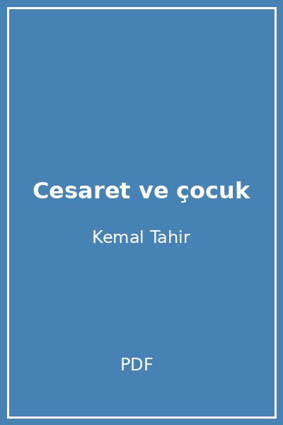 Cesaret ve çocuk