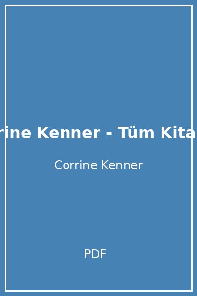 Corrine Kenner - Tüm Kitaplar