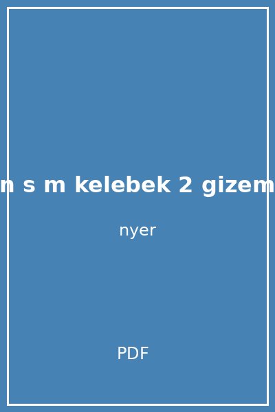 d n s m kelebek 2 gizem g