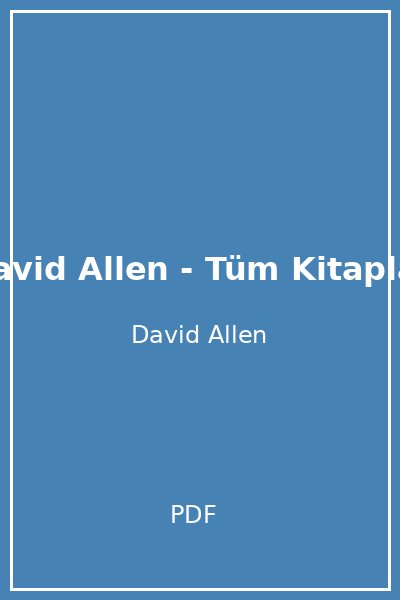 David Allen - Tüm Kitaplar