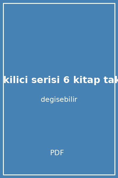 dogruluk kilici serisi 6 kitap takim kutulu kapak