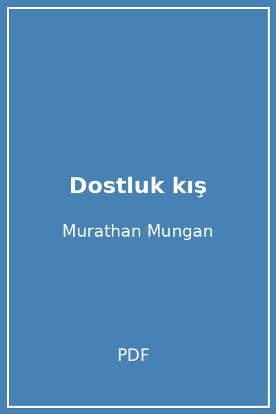 Dostluk kış