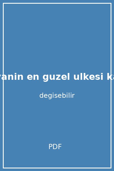 dunyanin en guzel ulkesi kapak