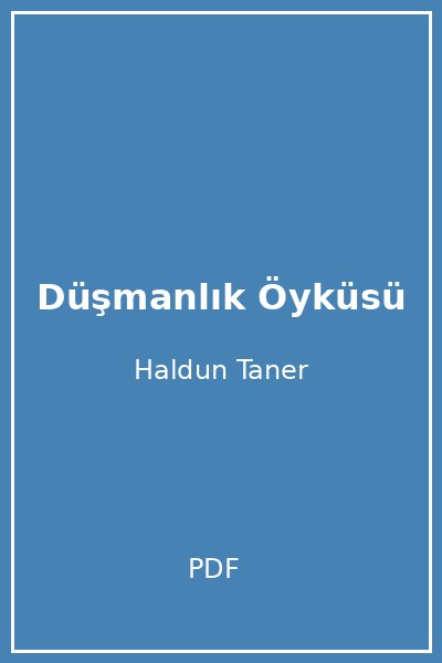 Düşmanlık Öyküsü