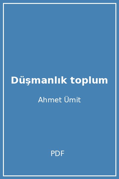 Düşmanlık toplum