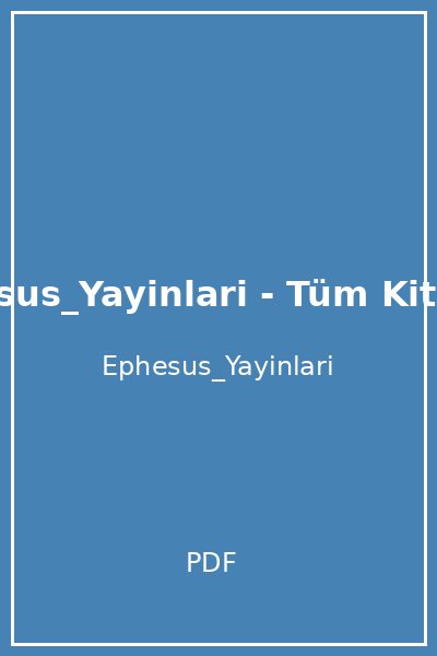 Ephesus_Yayinlari - Tüm Kitaplar