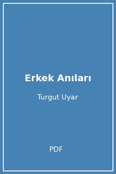 Erkek Anıları