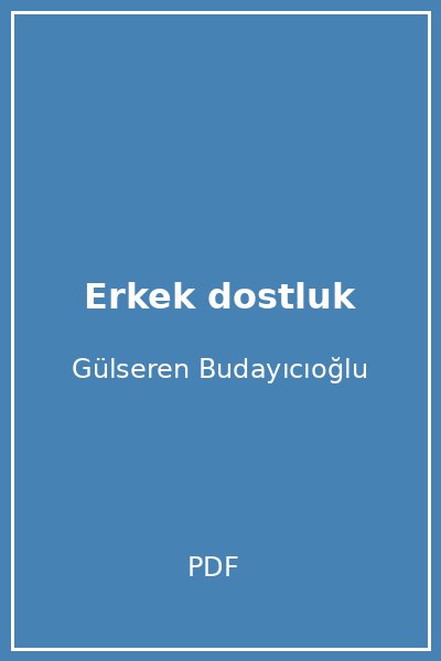 Erkek dostluk