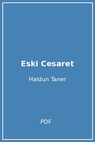 Eski Cesaret