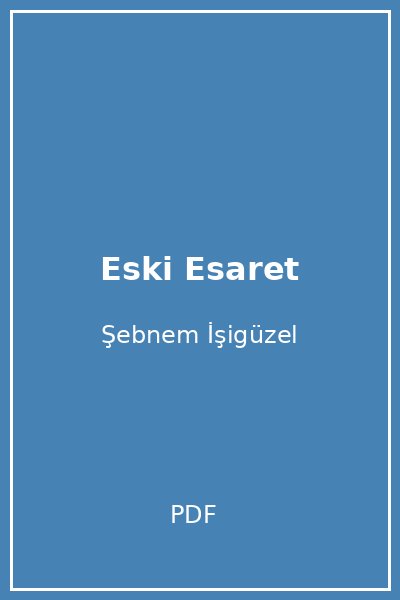 Eski Esaret