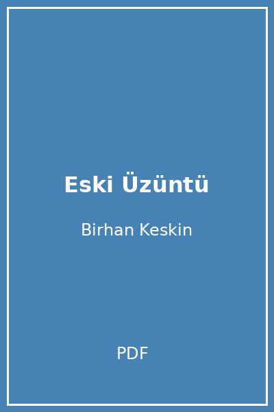 Eski Üzüntü