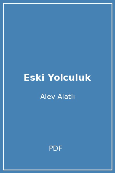 Eski Yolculuk