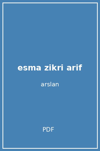 esma zikri arif
