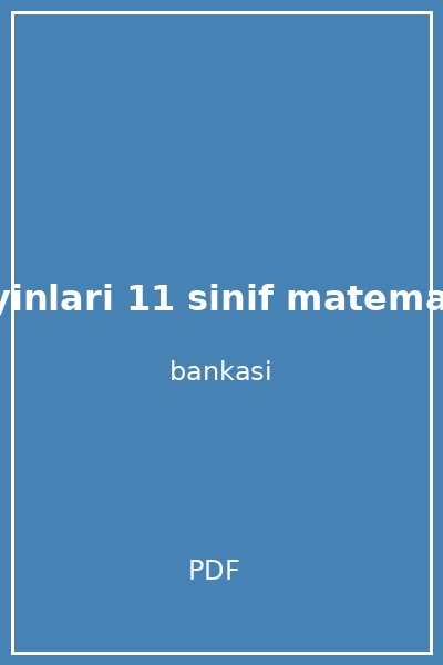 final yayinlari 11 sinif matematik soru