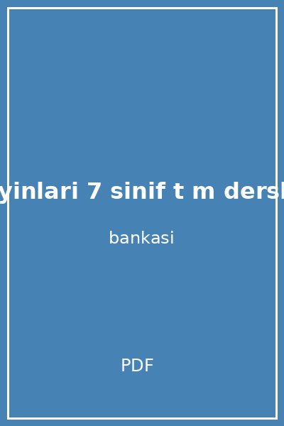 final yayinlari 7 sinif t m dersler soru