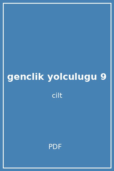 genclik yolculugu 9