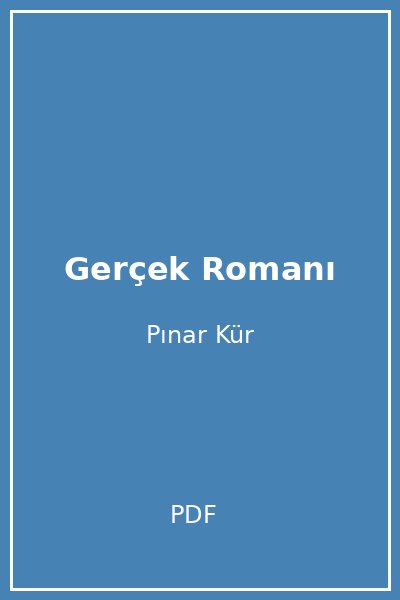 Gerçek Romanı
