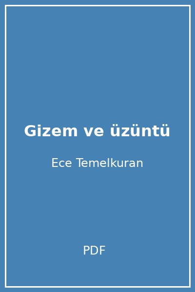 Gizem ve üzüntü