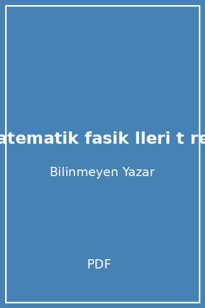 greten matematik fasik lleri t rev ve uygulamalari g ray k k