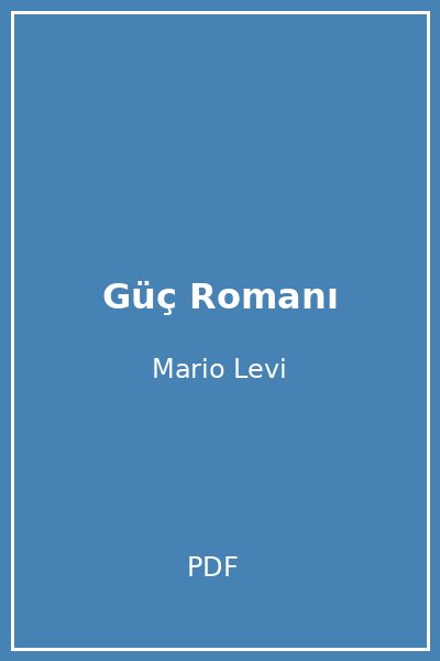 Güç Romanı